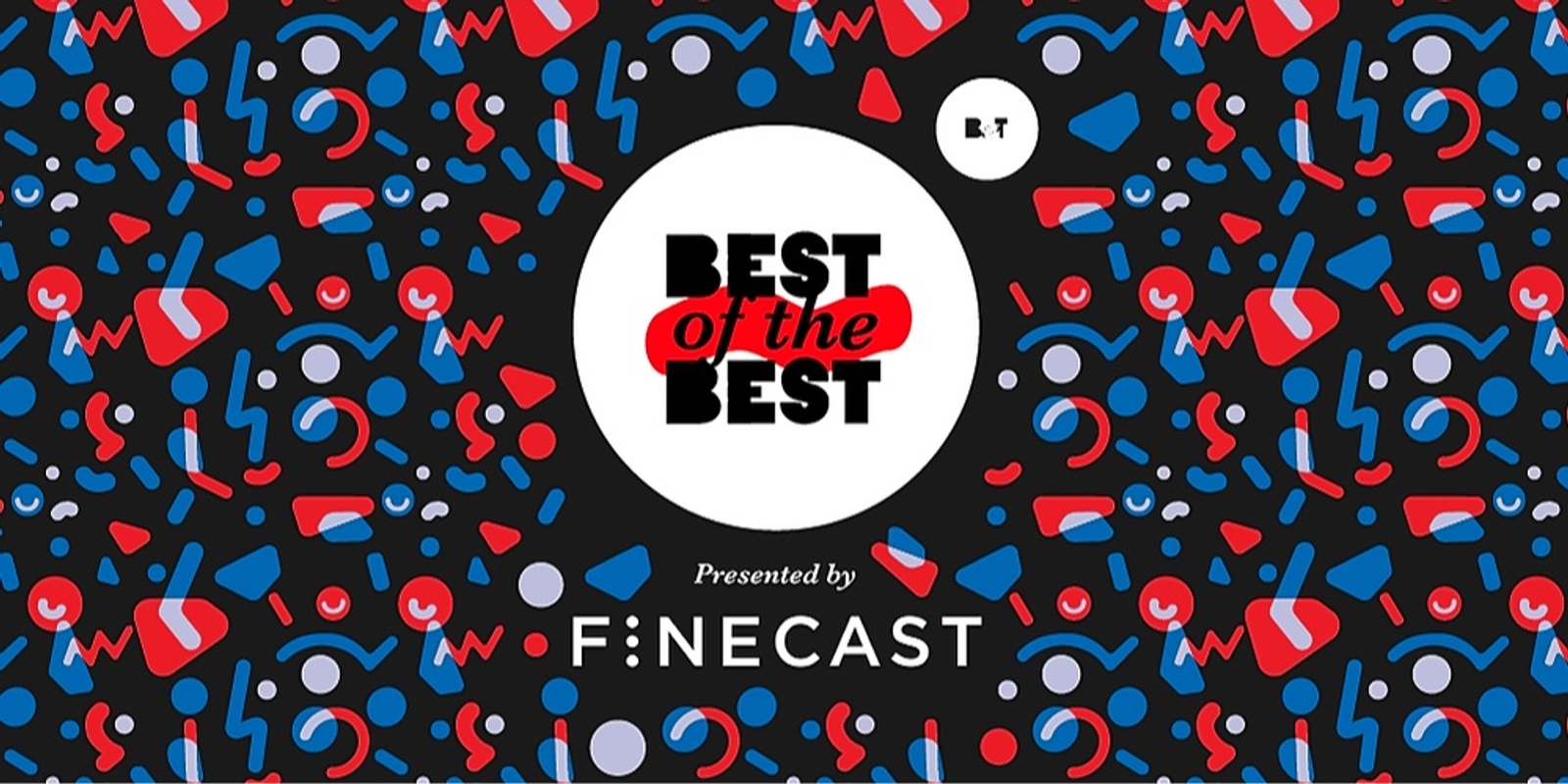 Banner image for B&T Best of the Best Awards 2021, presented by Finecast