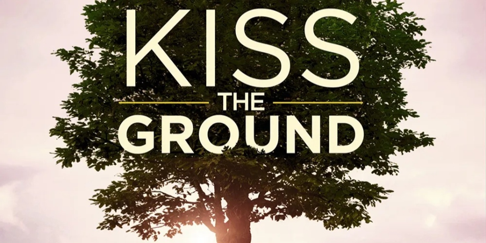 Banner image for "Kiss the Ground" Movie Screening Burlington