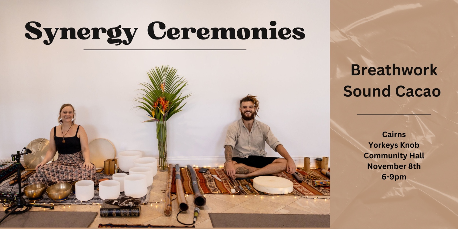 Banner image for Synergy Ceremonies - Breath, Sound and Cacao  (CAIRNS)