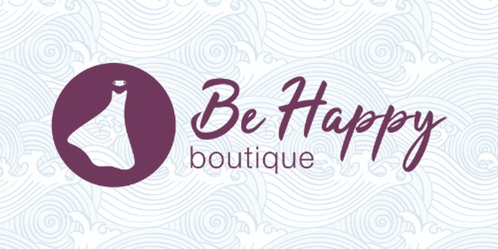 Banner image for Be Happy Boutique Fitting