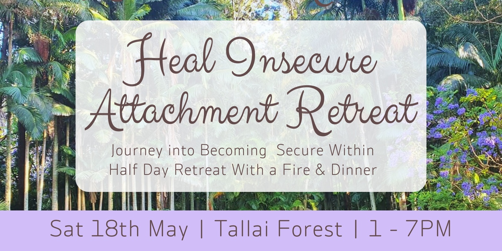 Banner image for Heal Insecure Attachment Retreat 