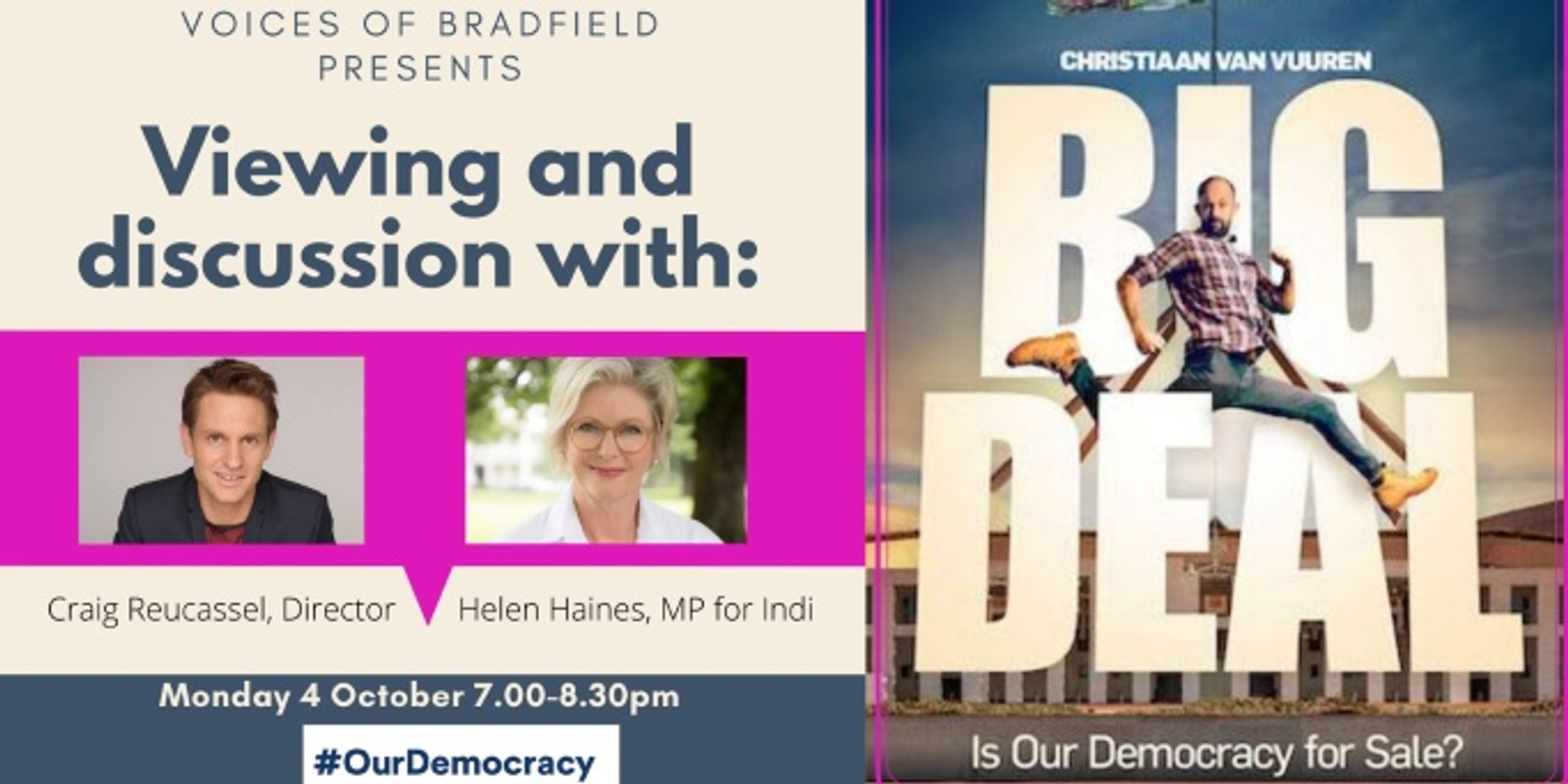Bradfield in Conversation - 'Big Deal - Is Our Democracy for Sale' - Viewing & Discussion