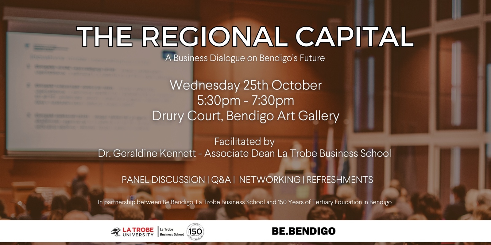 Banner image for The Regional Capital - A Business Dialogue on Bendigo's Future