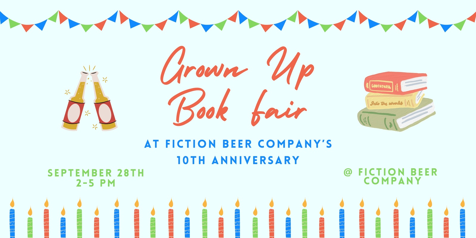 Banner image for Grown Up Book Fair at Fiction Beer Company's 10th Anniversary