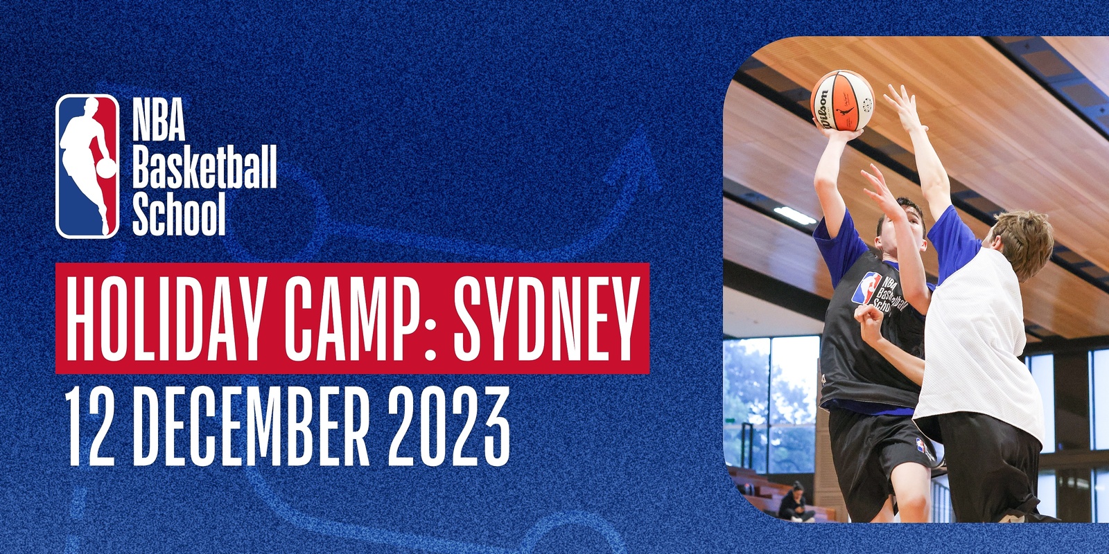 Banner image for December 12th 2023 Holiday Camp (Ages 6-11) in Sydney at NBA Basketball School Australia