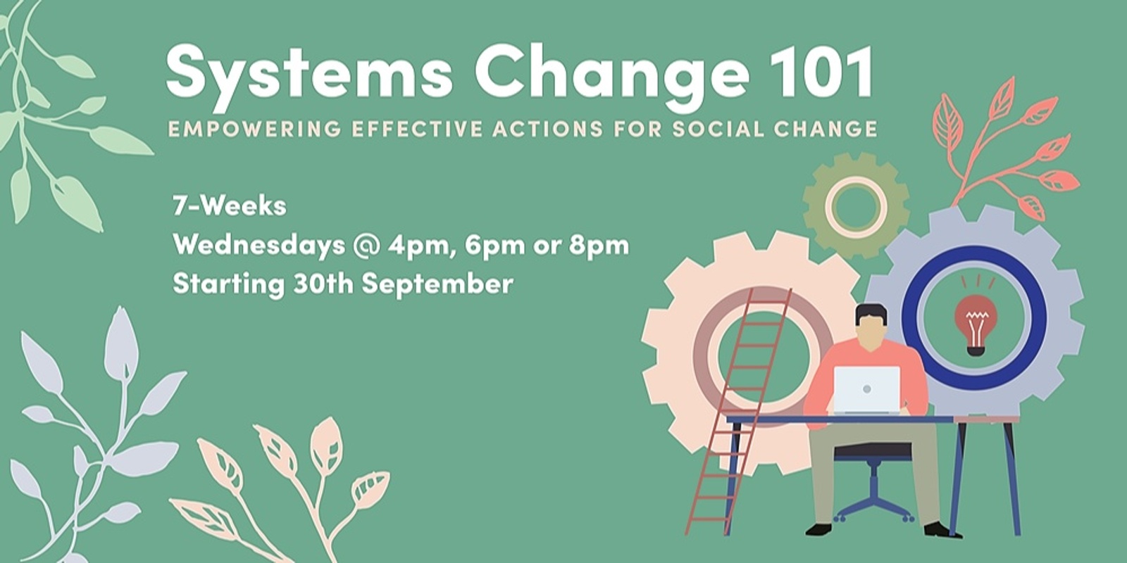 Banner image for Systems Change 101 - Empowering Effective Actions for Social Change