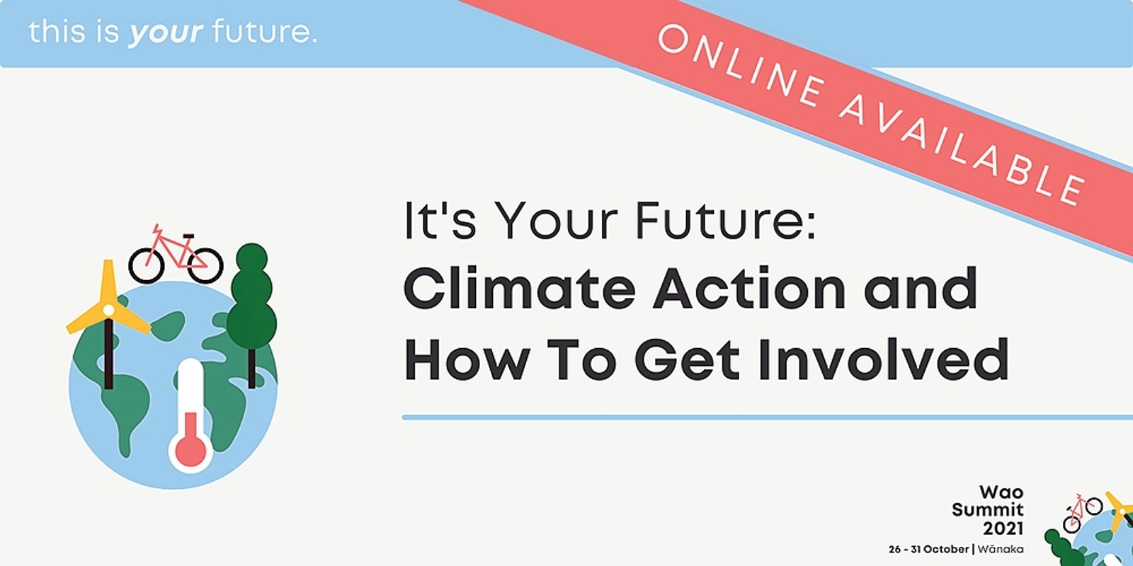 Banner image for It's Your Future: Climate Action and How To Get Involved