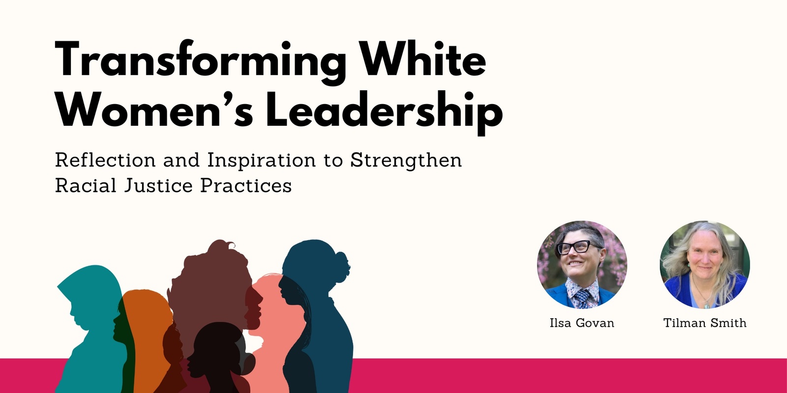 Banner image for Transforming White Women’s Leadership: Reflection & Inspiration to Strengthen Racial Justice Practices