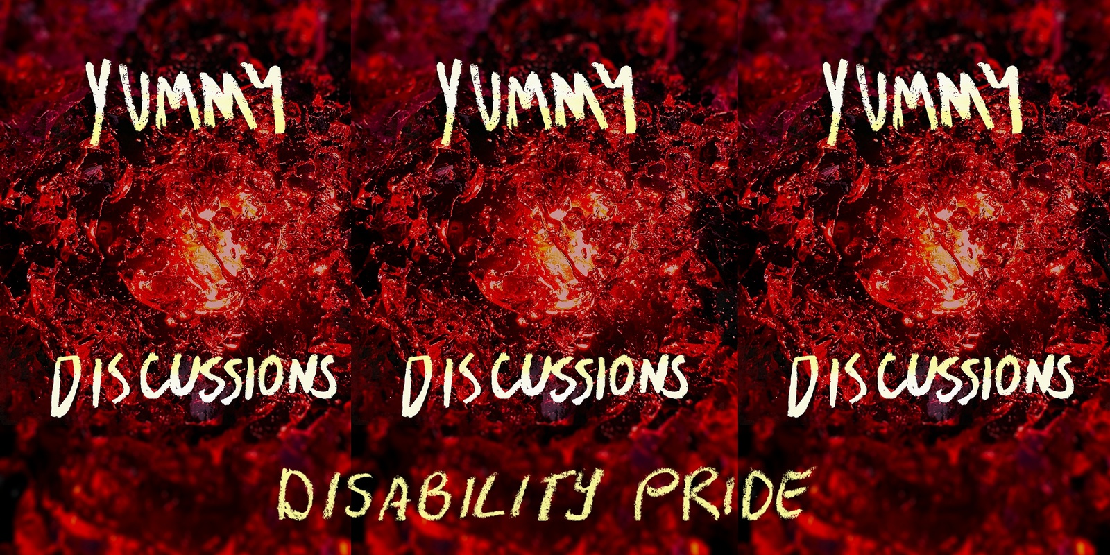 Banner image for  YUMMY Discussions: Disability Pride