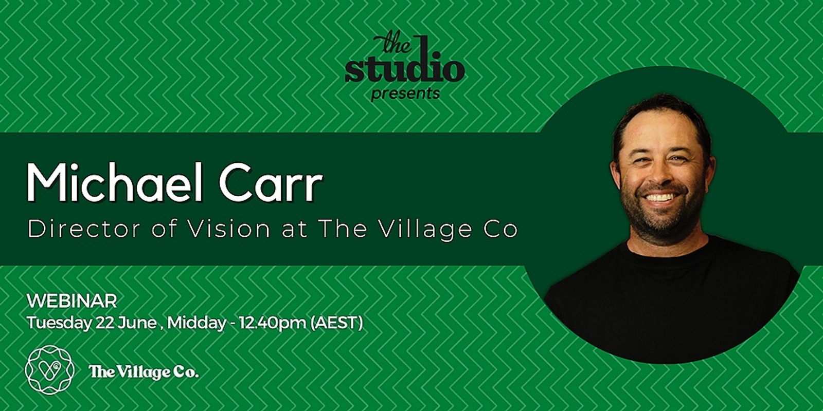 Banner image for Founders' Stories: Michael Carr, CEO & Founder The Village Co.