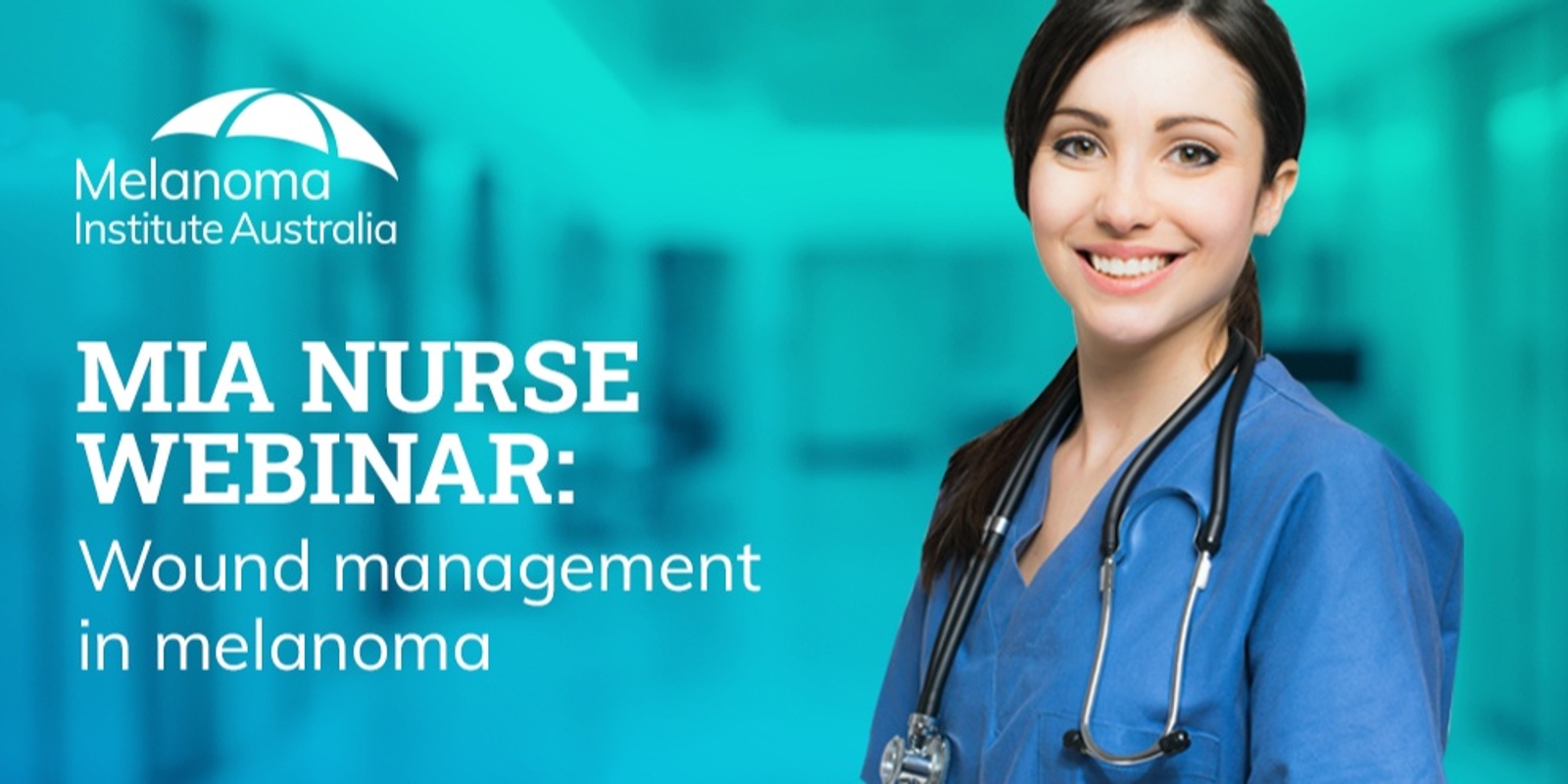 Banner image for MIA Nurse Webinar: Wound management in melanoma