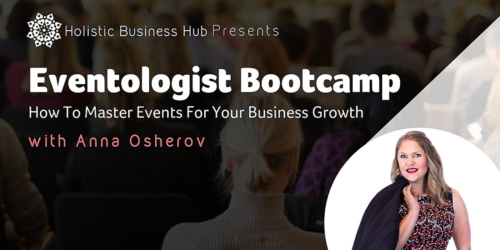 Banner image for #Eventologist Bootcamp