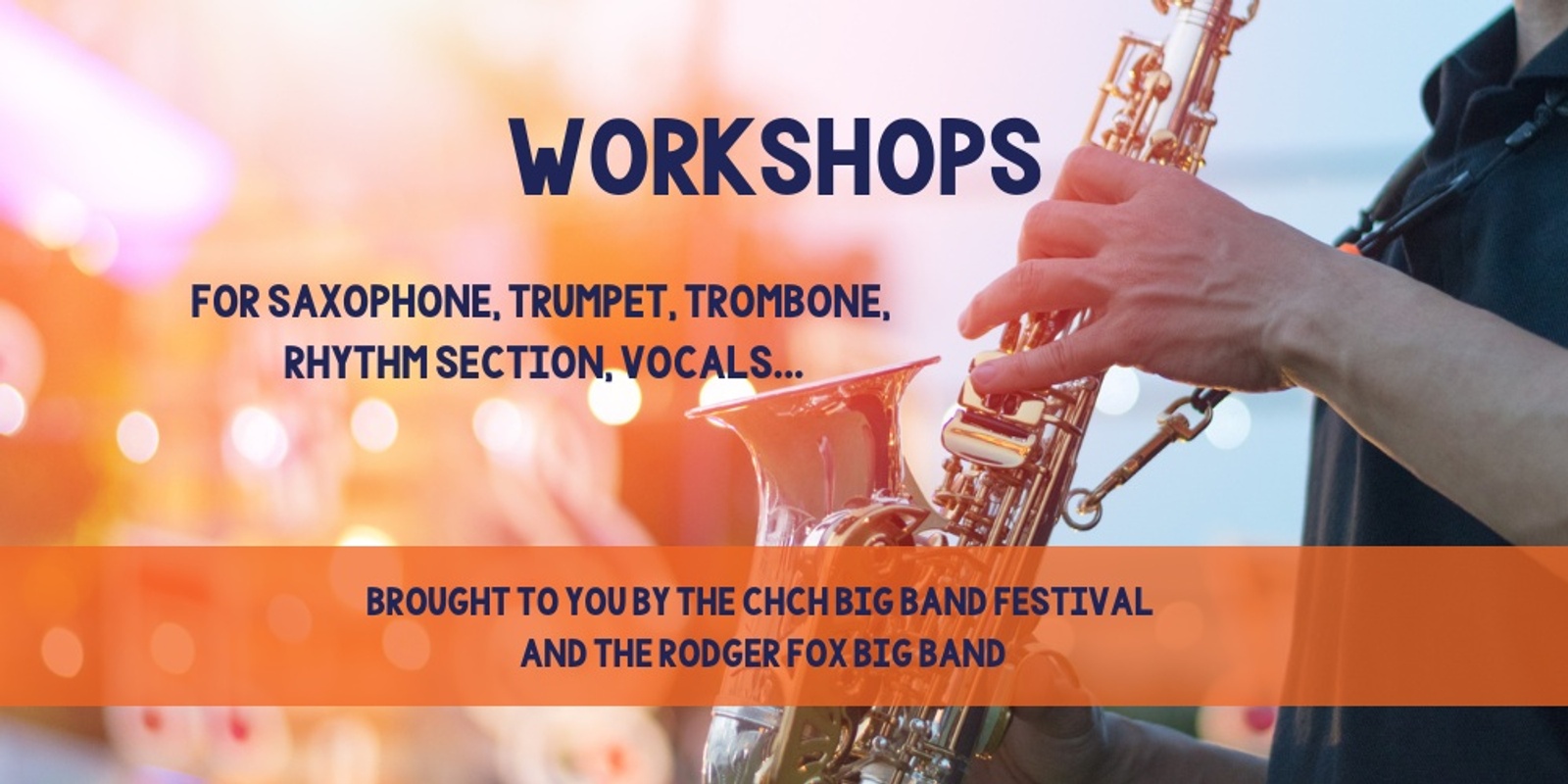 Banner image for Instrument workshops with tutors from the Rodger Fox Big Band