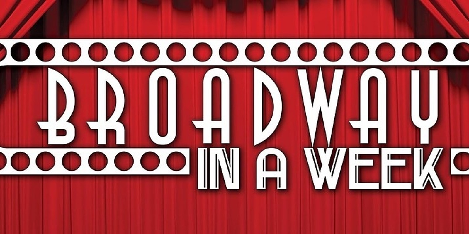 Broadway in a Week Auditions Humanitix