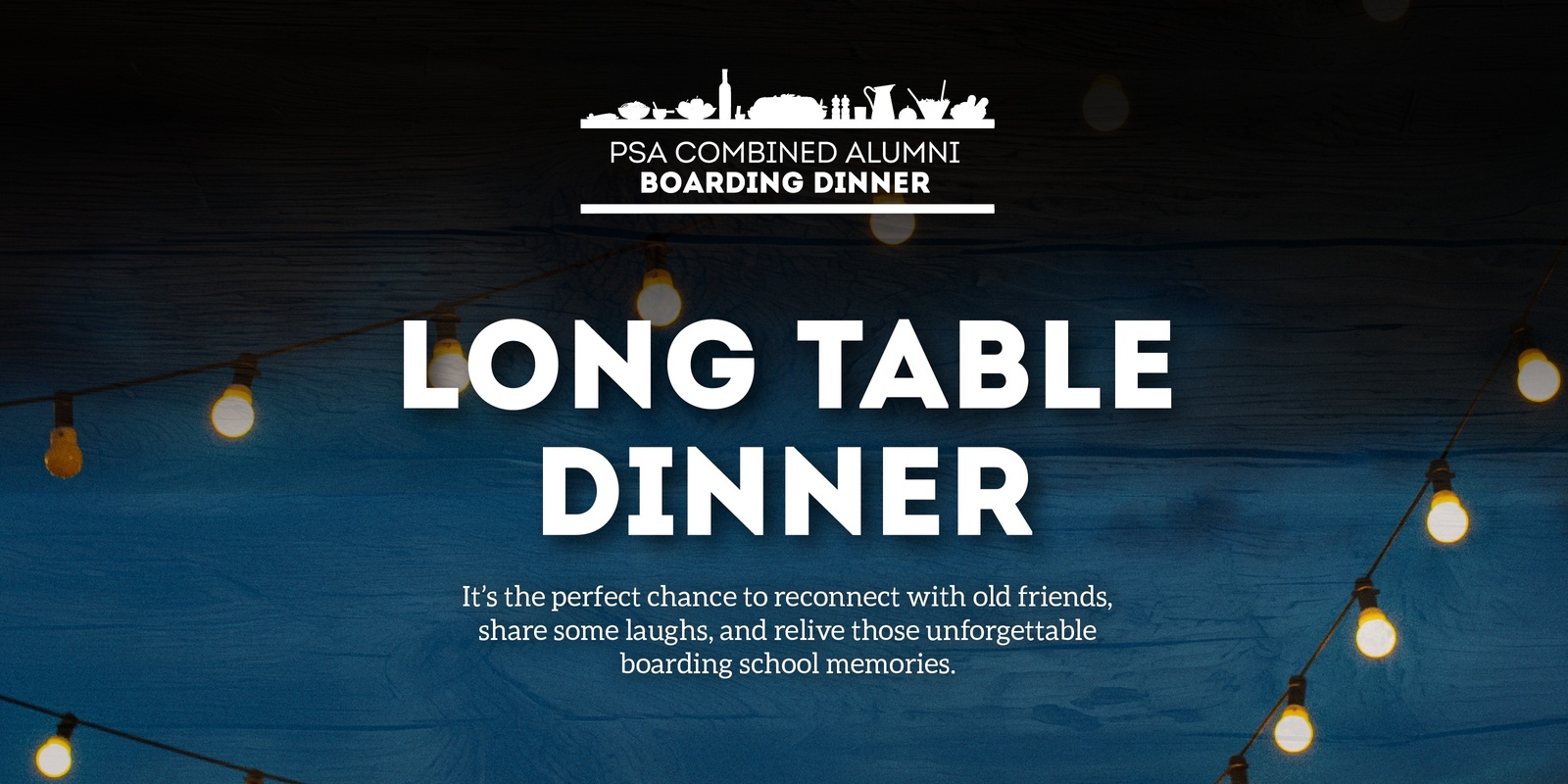 Banner image for Combined PSA Alumni Boarding Dinner