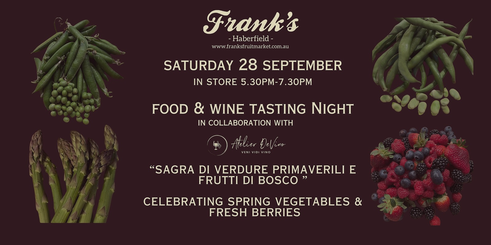 Banner image for “Sagra di Verdure Primaverili﻿ e ﻿Frutti di Bosco” - September Tasting Night at Frank's