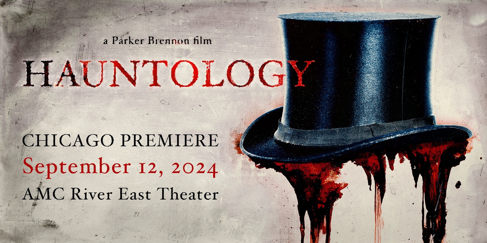Banner image for Hauntology - Chicago Premiere