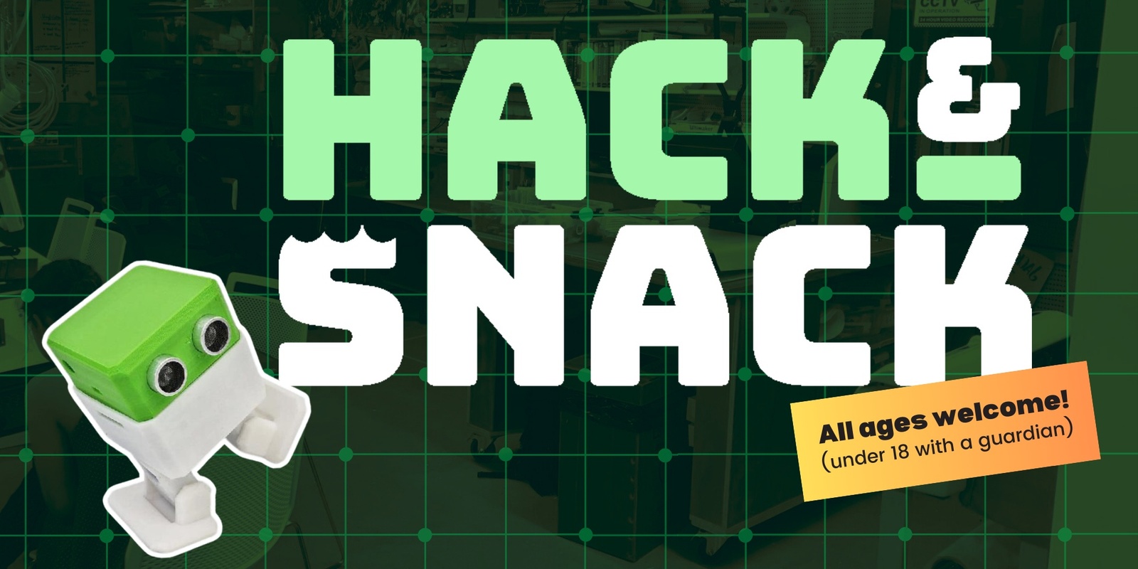 Banner image for Hack & Snack