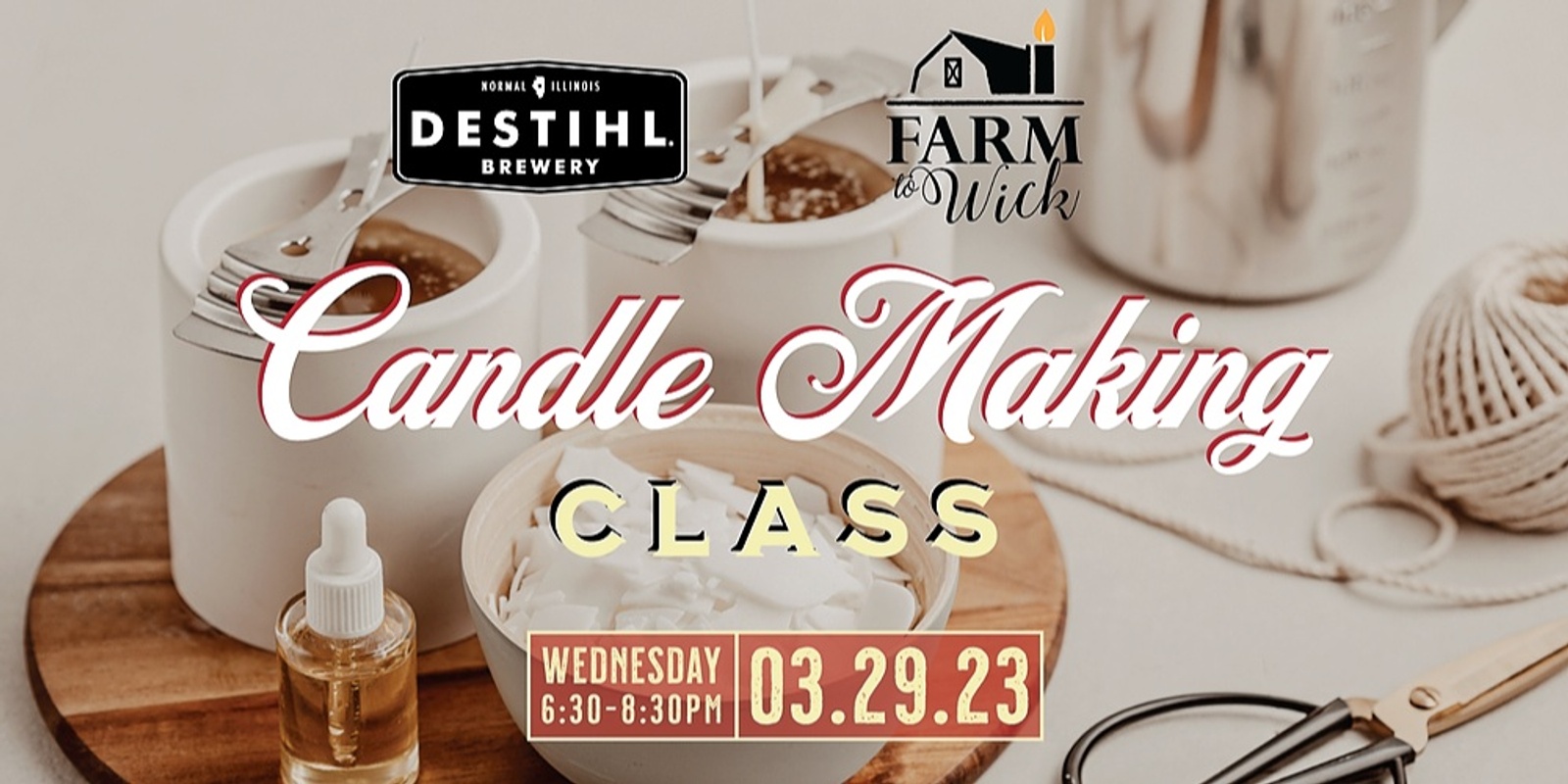 Banner image for DIY Candle Making Class at DESTIHL Brewery