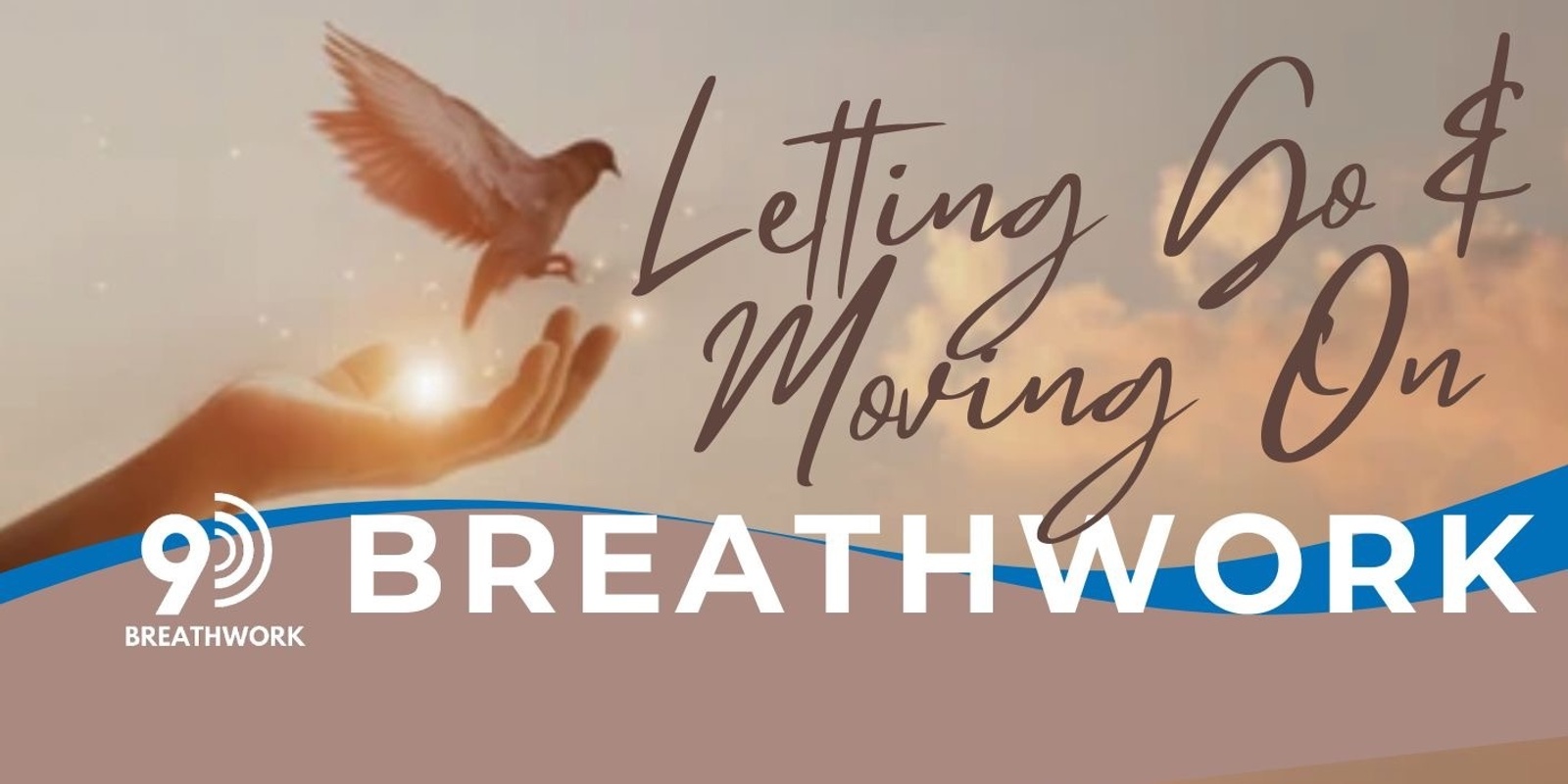 Banner image for 'Letting Go & Moving On' 9D Breathwork & Cacao - Charmhaven