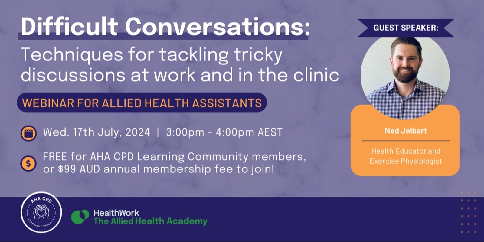 Banner image for Difficult Conversations: Techniques for tackling tricky discussions at work and in the clinic - CPD Webinar for Allied Health Assistants