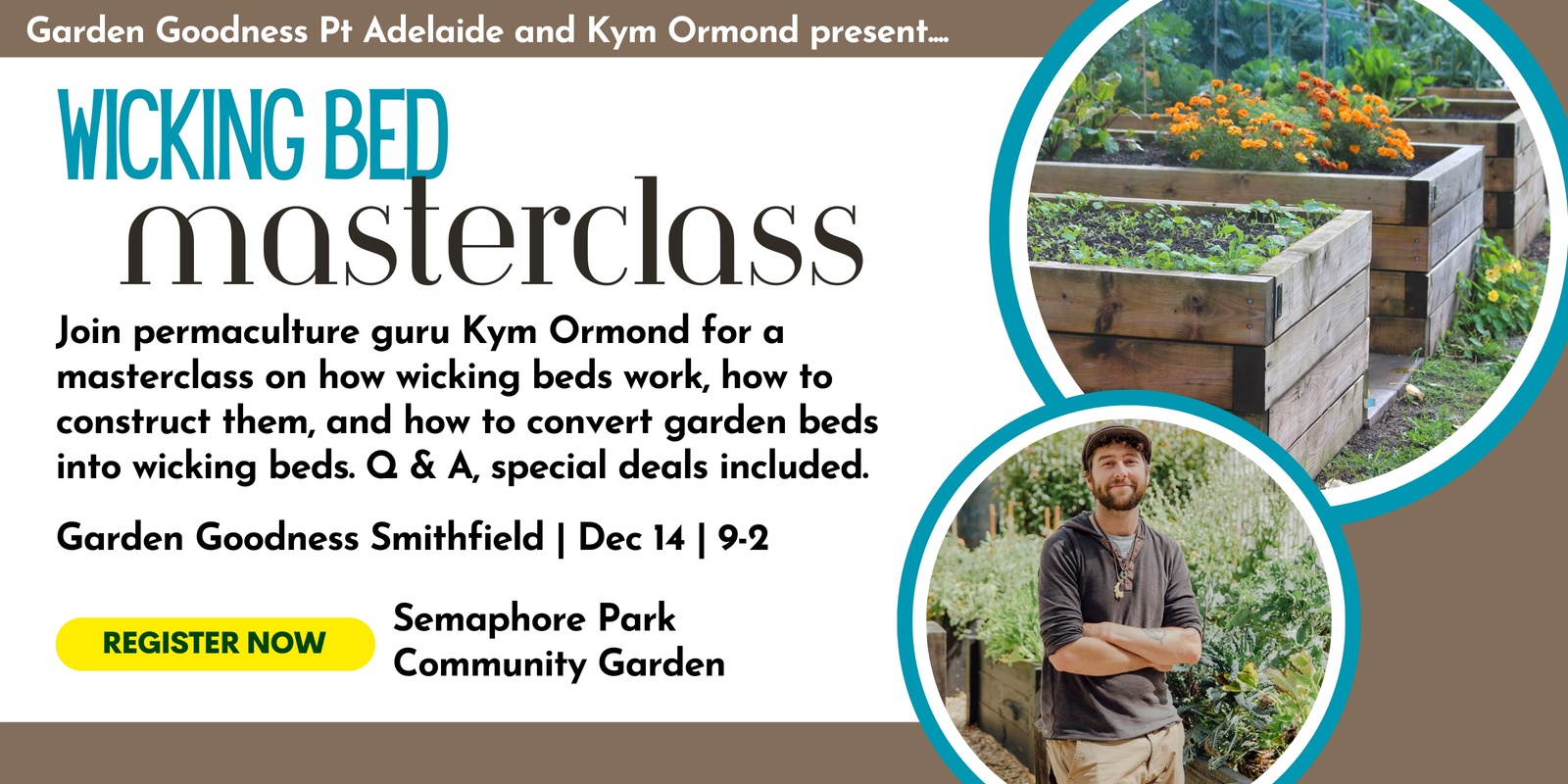 Banner image for Wicking Bed Masterclass with Kym Ormond Pt Adelaide