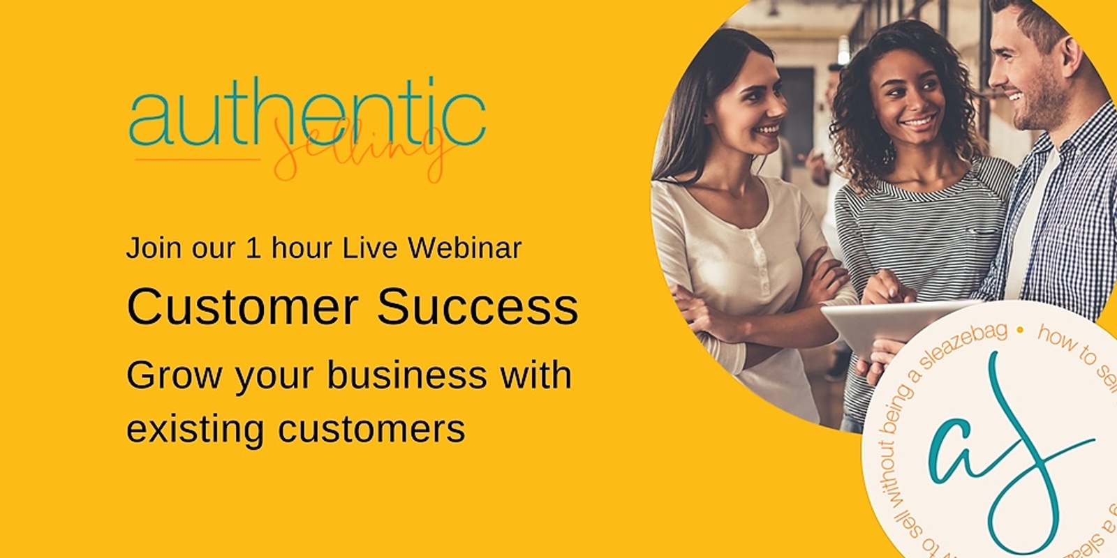 Banner image for Customer Success: Grow your Business with Existing Customers