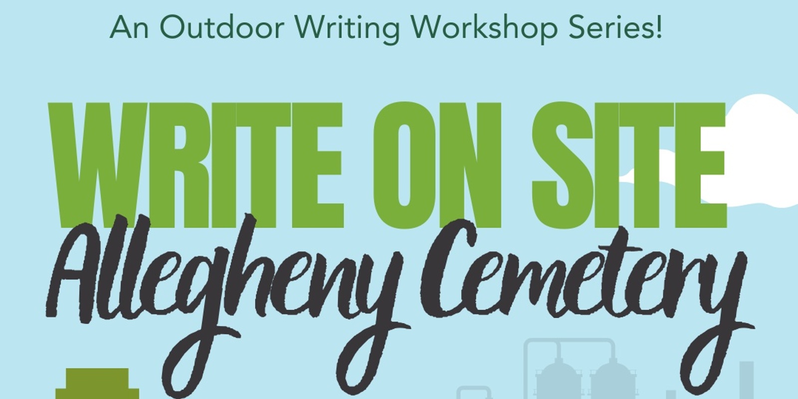 Banner image for Write on Site: Allegheny Cemetery