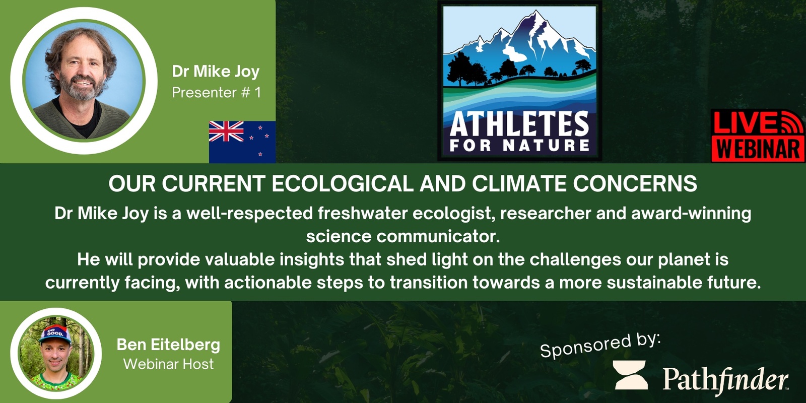 Banner image for Athletes for Nature Webinar Series: Our current ecological and climate concerns with Dr Mike Joy