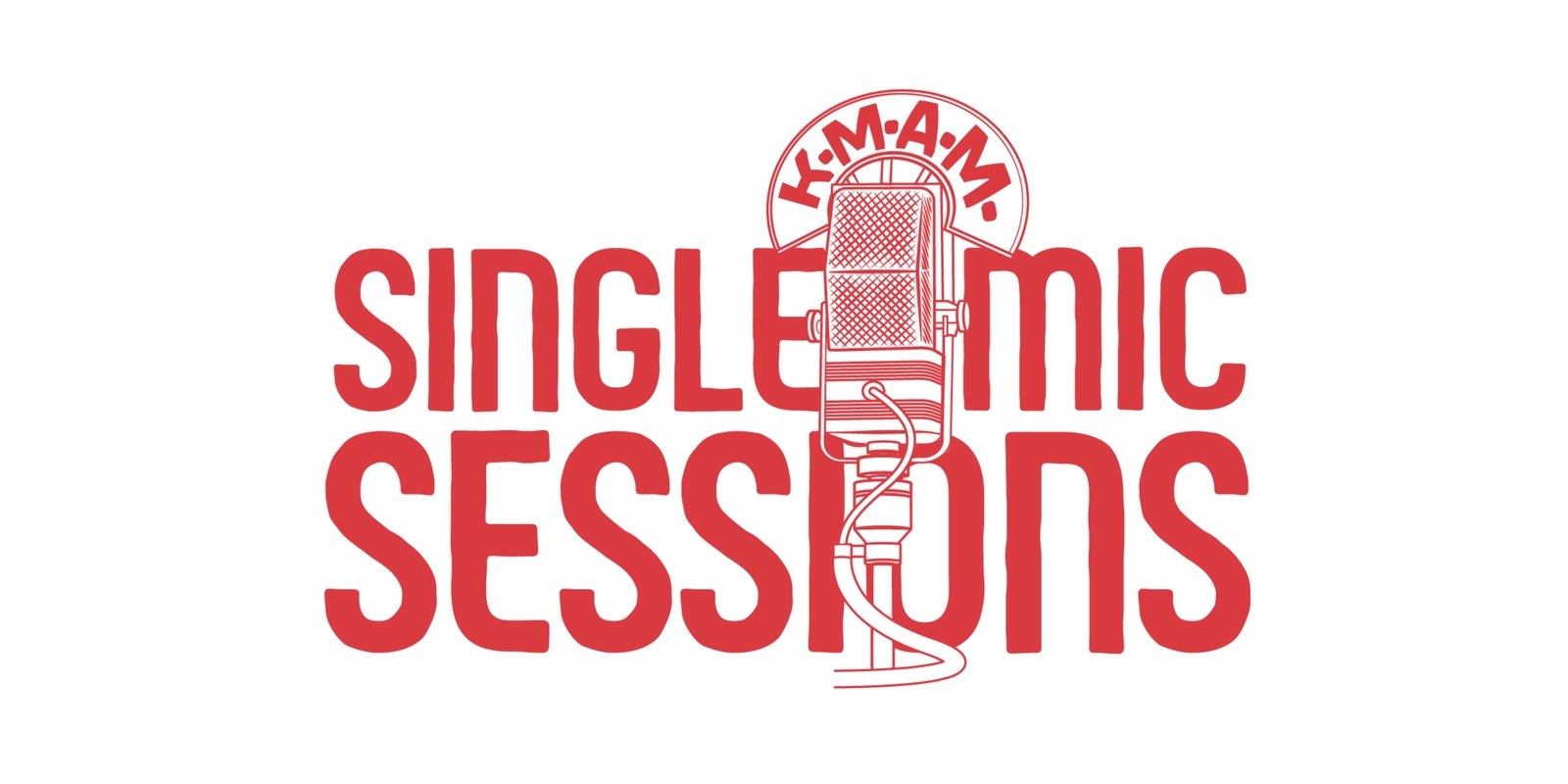 Banner image for KMAM Single-Mic Sessions