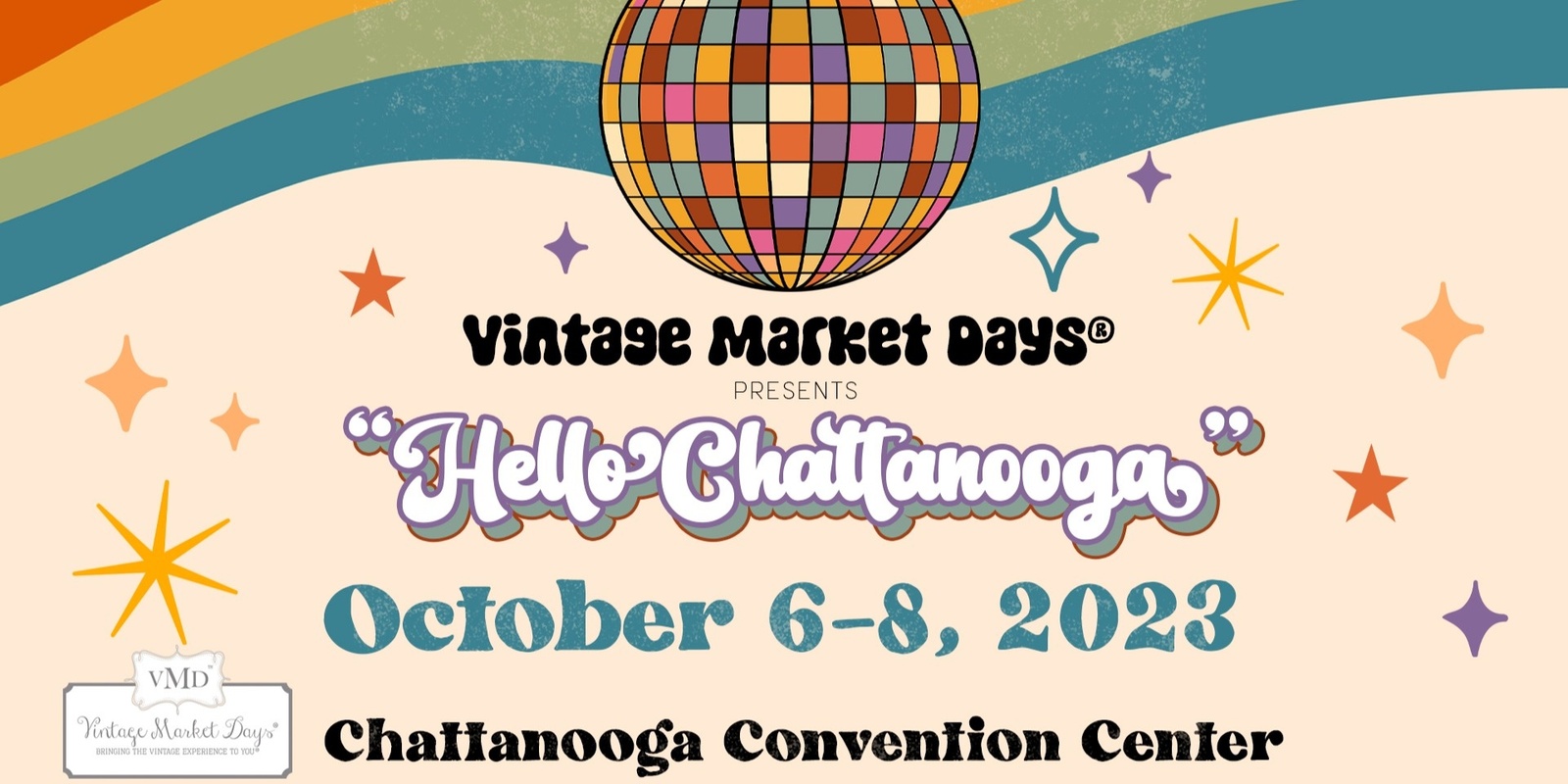 Banner image for Vintage Market Days® of Chattanooga presents "Hello, Chattanooga"