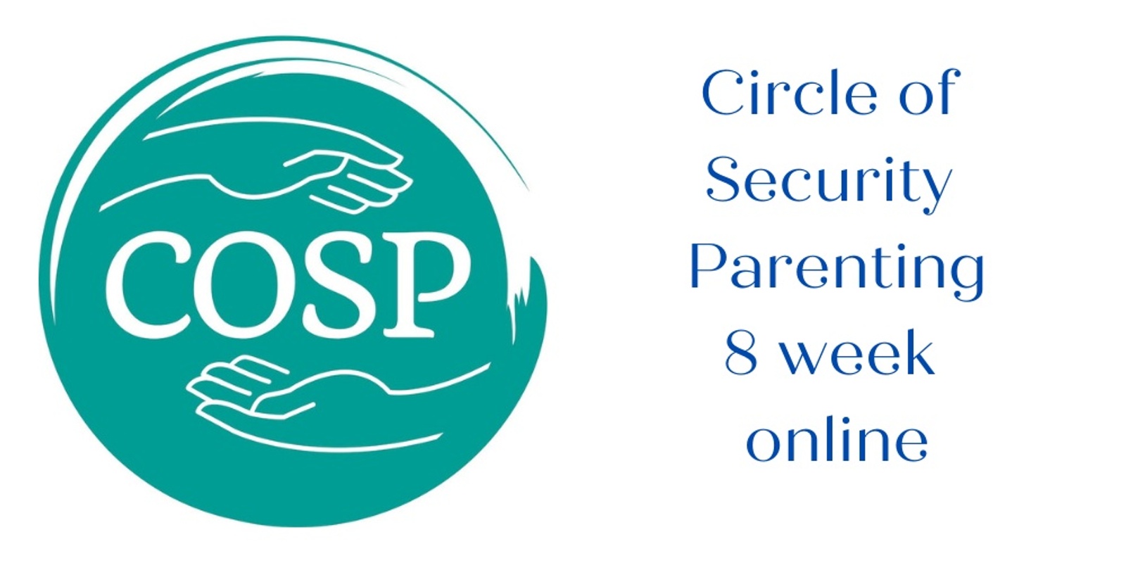 Banner image for Circle of Security Parenting 8 week course online - October 2022