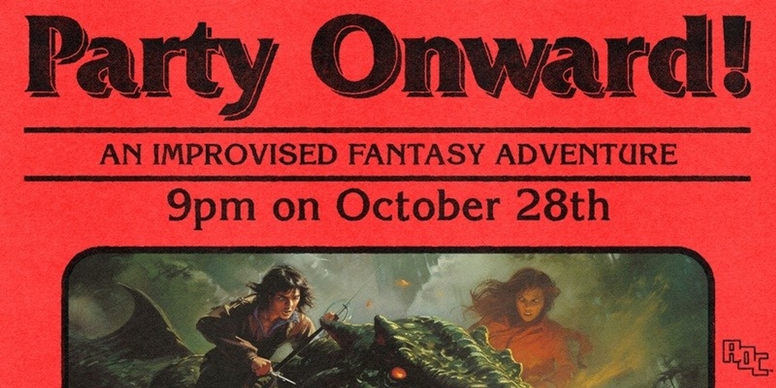 Banner image for Party Onward: an improvised fantasy adventure