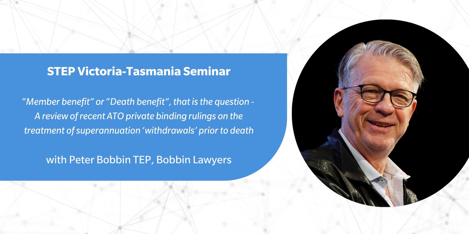 Banner image for STEP Victoria-Tasmania Seminar | Thursday 24 October 2024