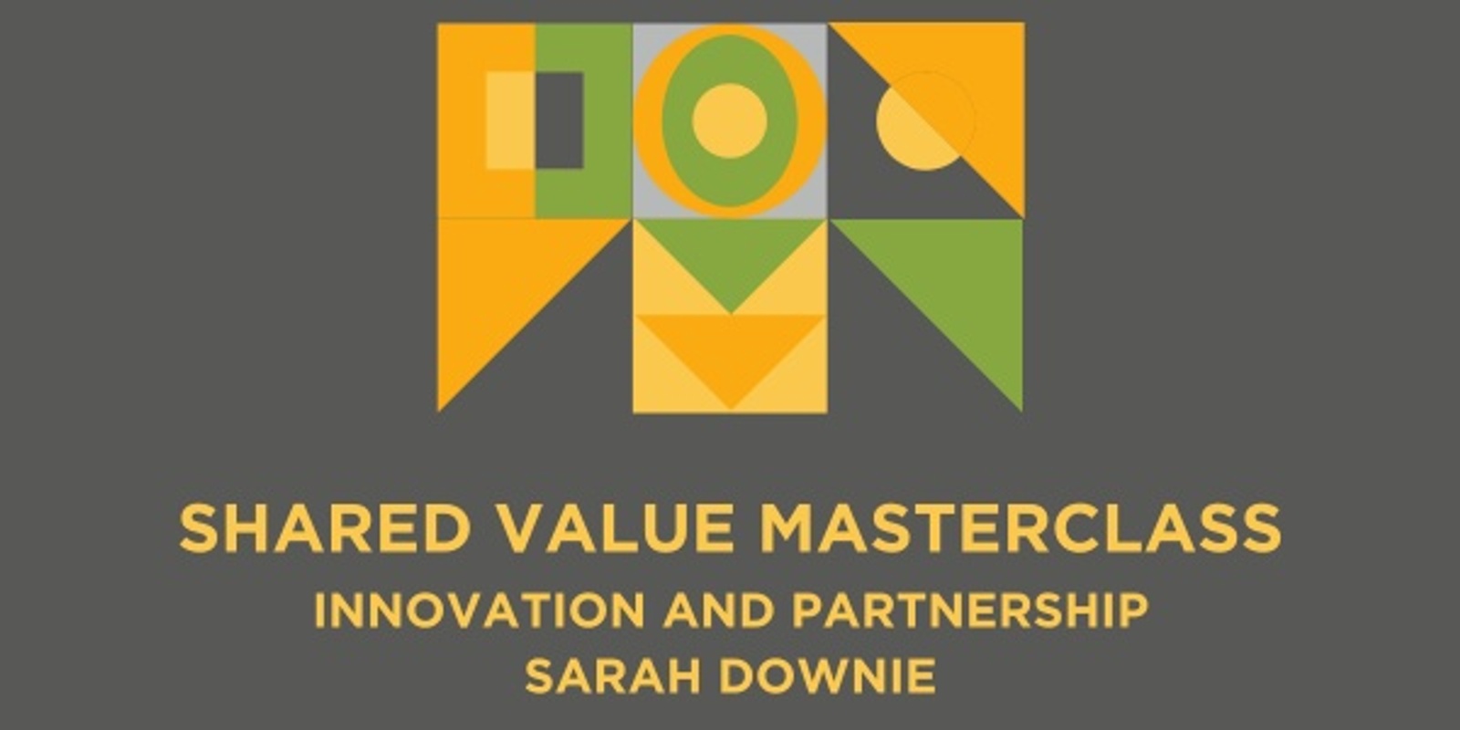 Banner image for Masterclass three: Innovation and Partnership
