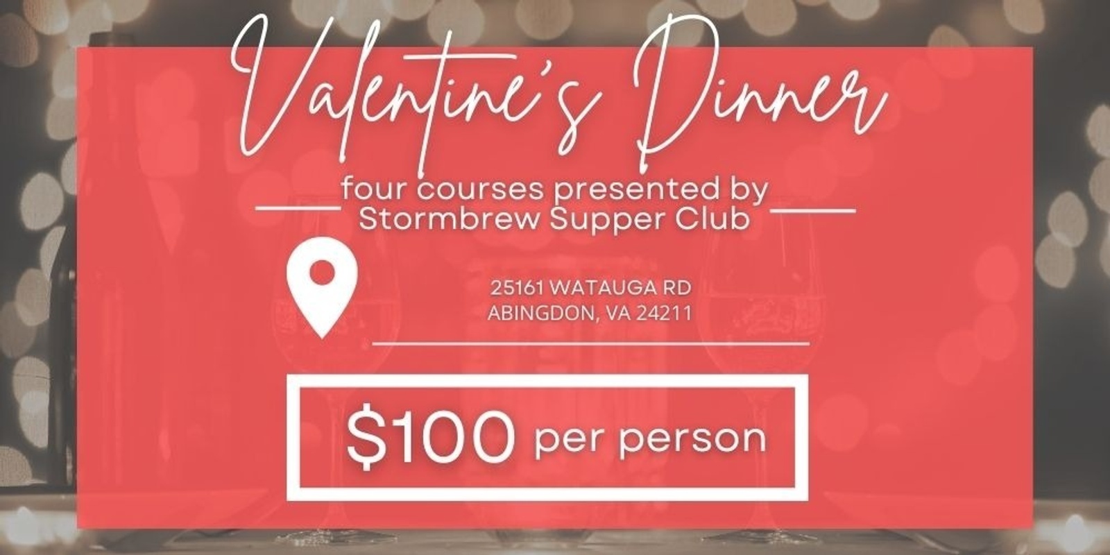 Banner image for Valentine's Prix Fixe Dinner presented by Stormbrew Supper Club (Saturday)