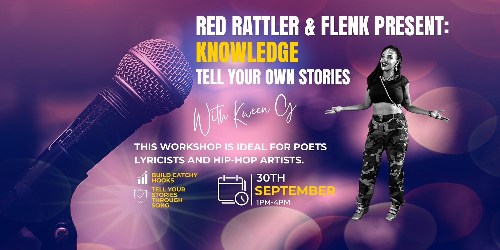 Banner image for Red Rattler & FLENK Present: Knowledge  - Tell Your Own Stories - with Kween G 