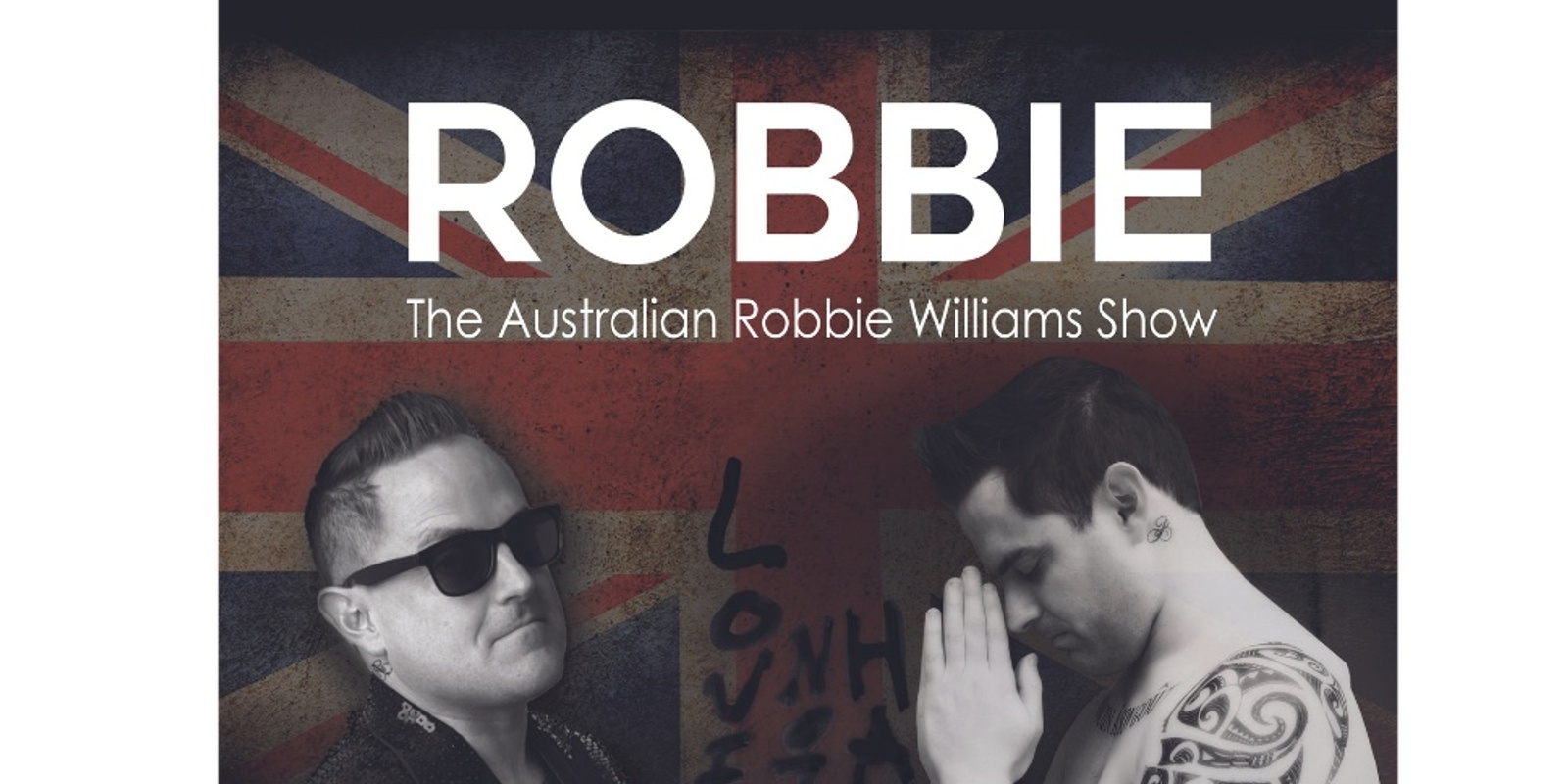 Banner image for Robbie - The Australian Robbie Williams Show