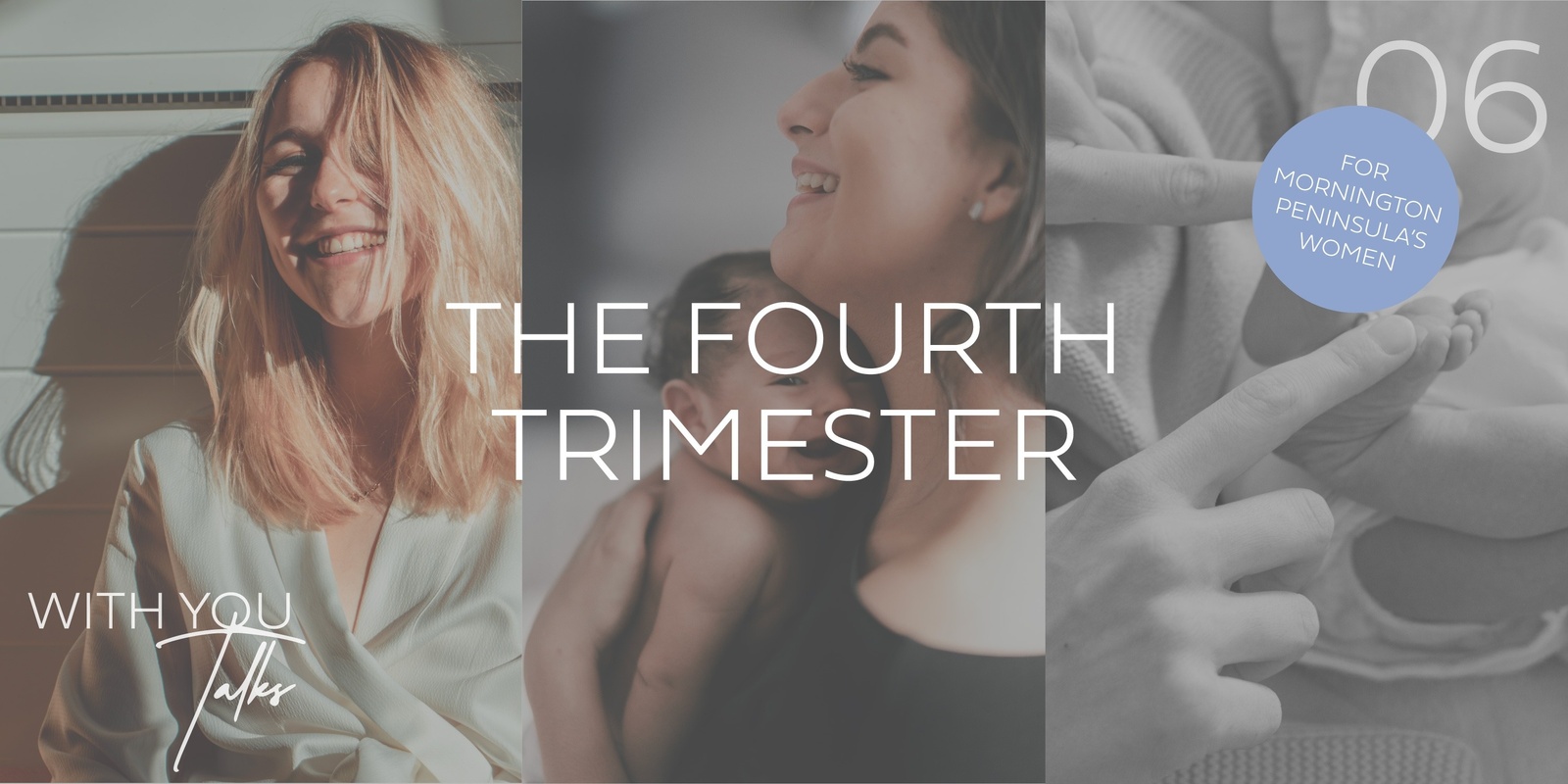 Banner image for WithYou Talks #6: Fourth Trimester