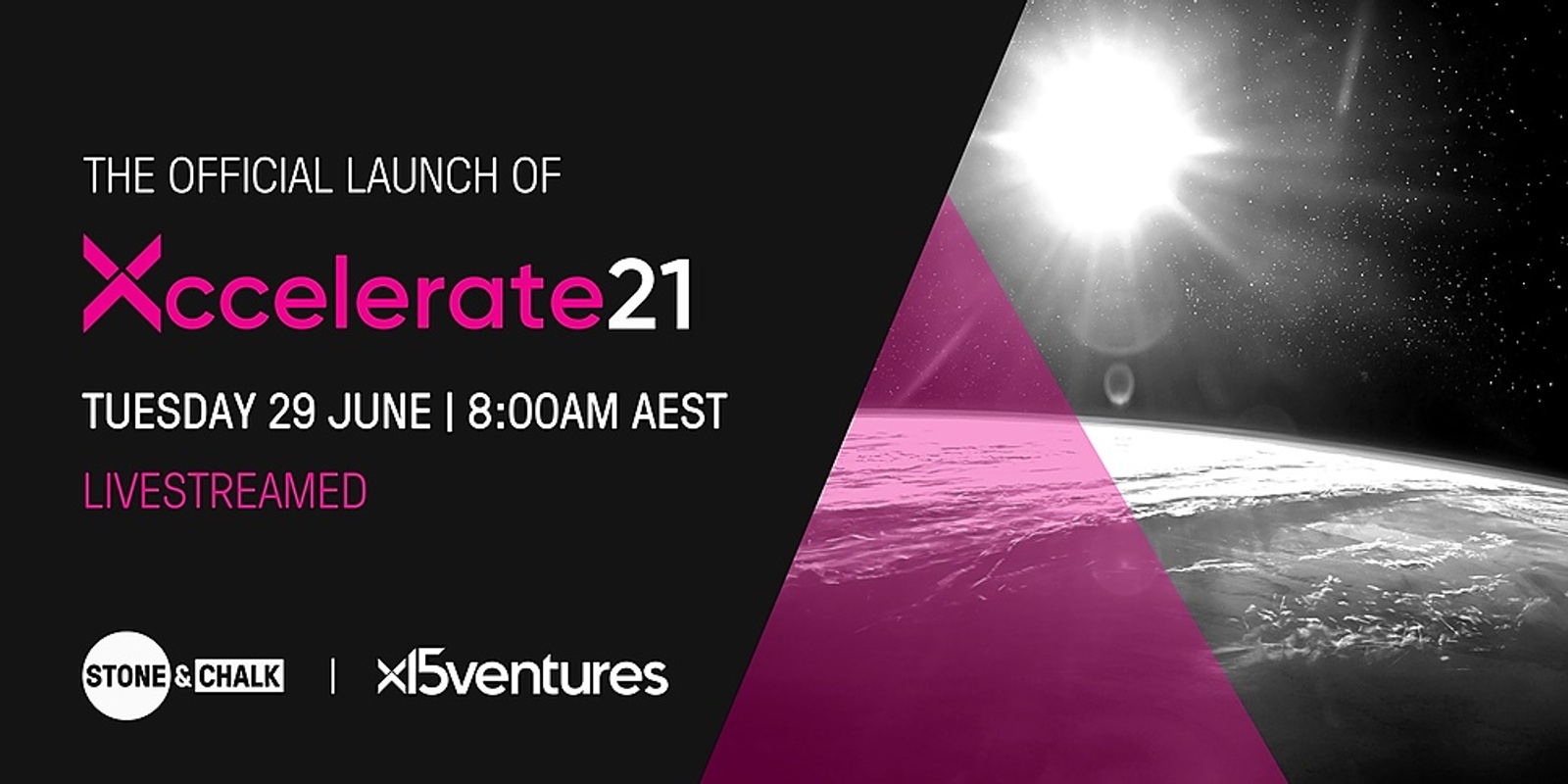 Banner image for The Official Launch of Xccelerate21
