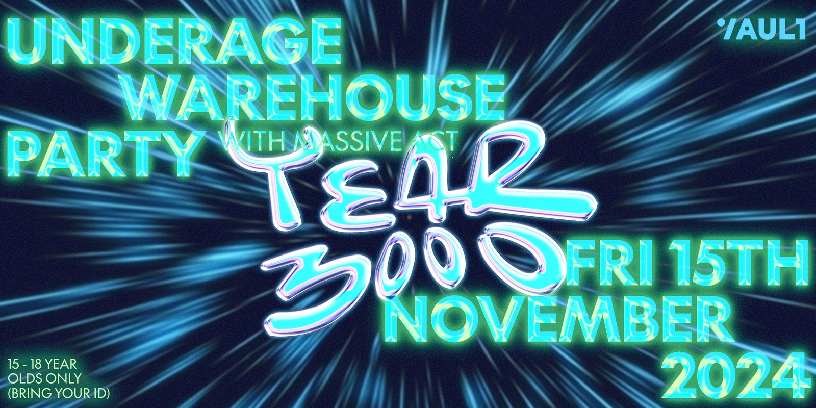 Banner image for Year 3000: Underage Warehouse Party 