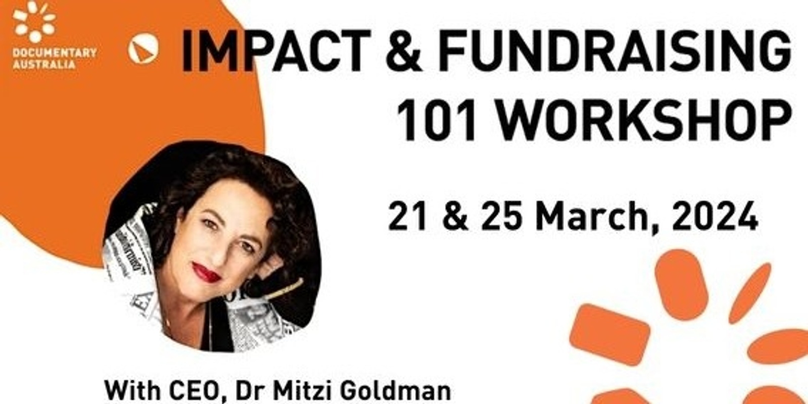 Banner image for Impact & Fundraising 101 for Documentary