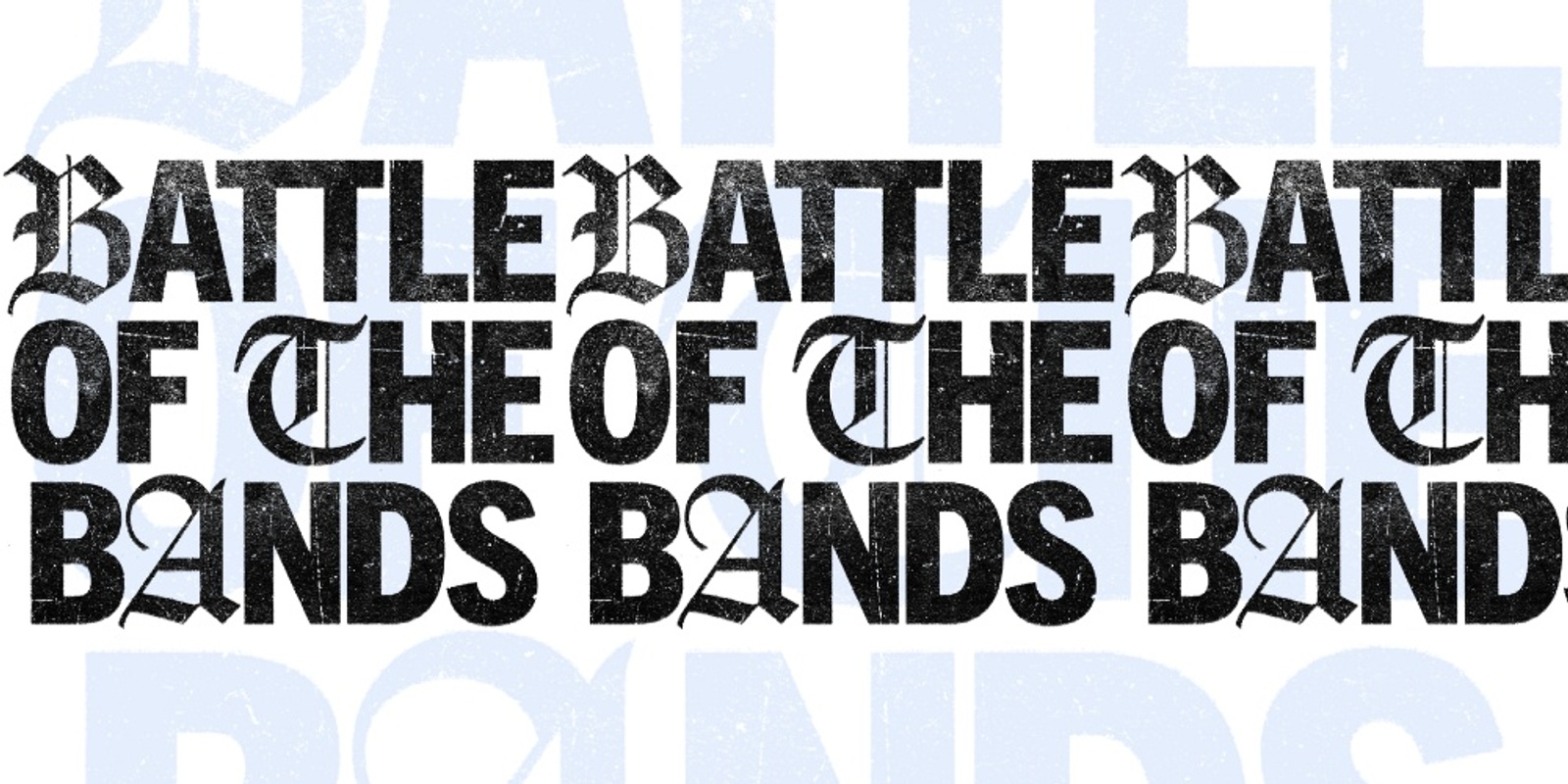 Banner image for Battle of the Bands Heats