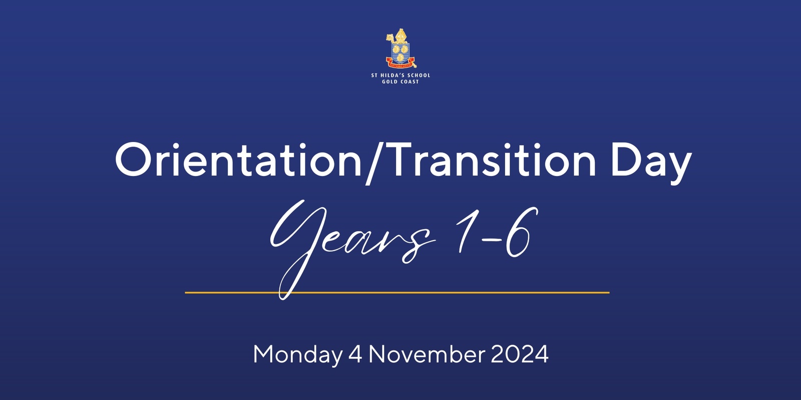 Banner image for Orientation/Transition Day Years 1-6