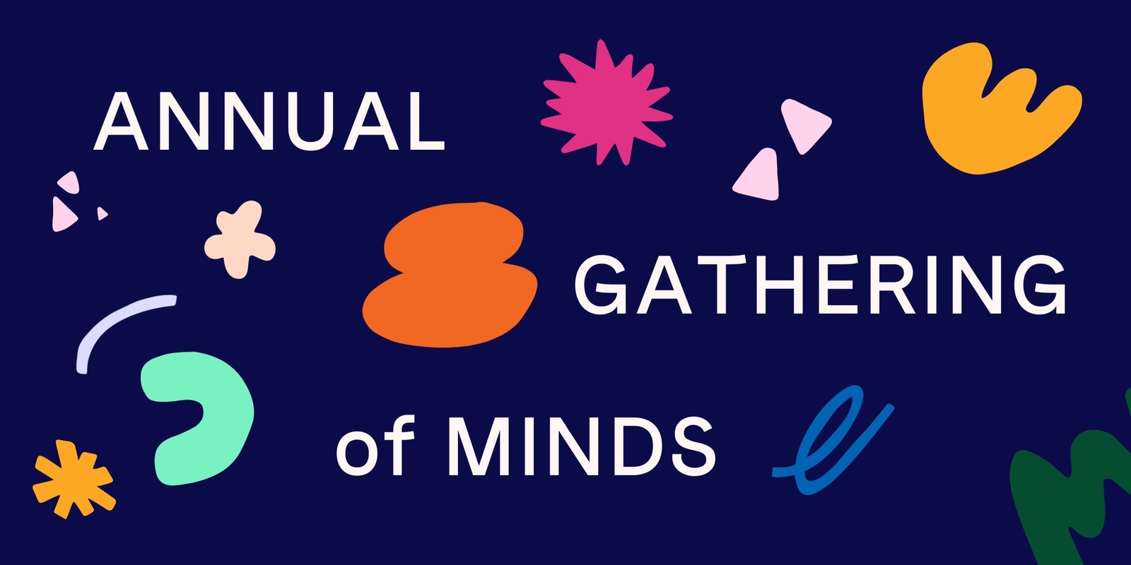 Banner image for Annual Gathering of Minds