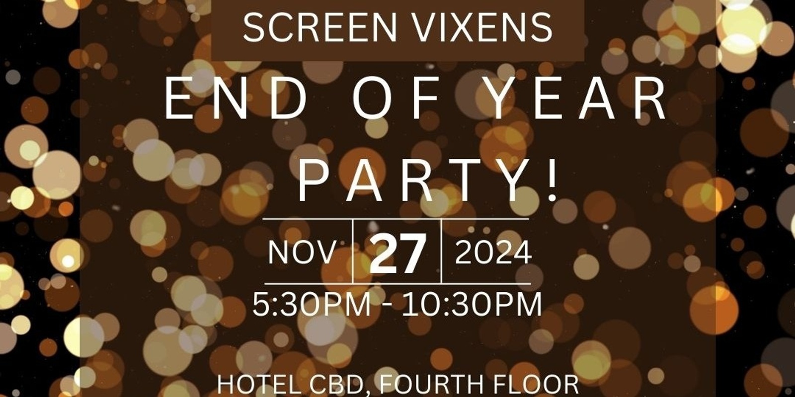 Banner image for SCREEN VIXENS END OF YEAR DRINKS 2024