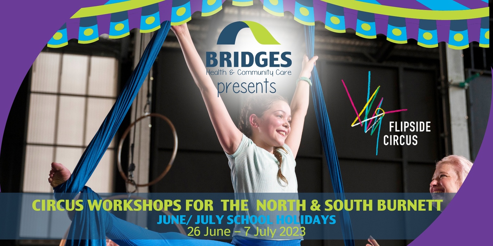 Banner image for Bridges | Flipside Circus - Murgon Flipperoos (5-8 years)