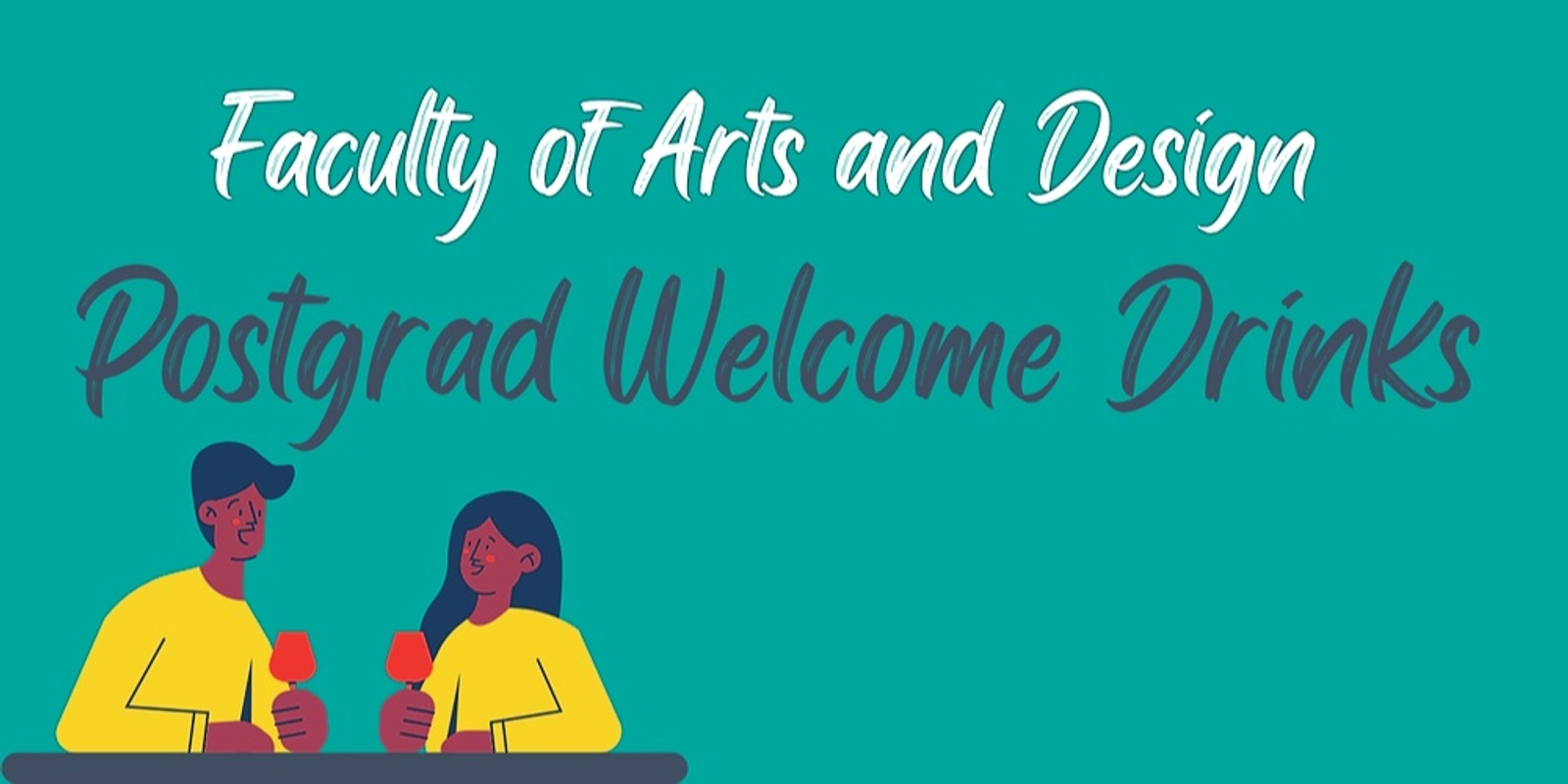 Banner image for FAD Postgraduate Welcome Drinks
