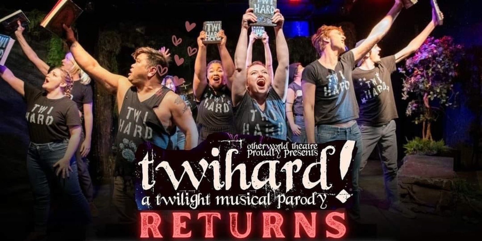 Banner image for TWIHARD! A Twilight Musical Parody