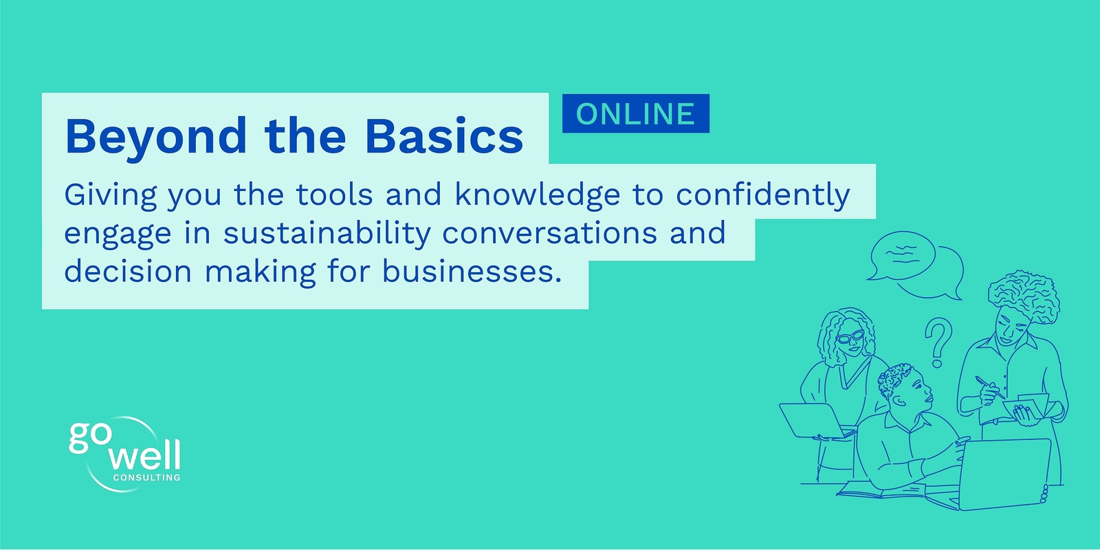 Banner image for Beyond the Basics - ONLINE COURSE